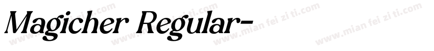 Magicher Regular字体转换